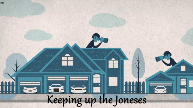 Keeping up with the Joneses.jpg